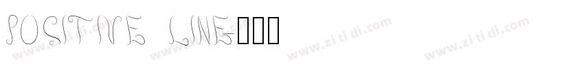 POSITIVE LINE字体转换